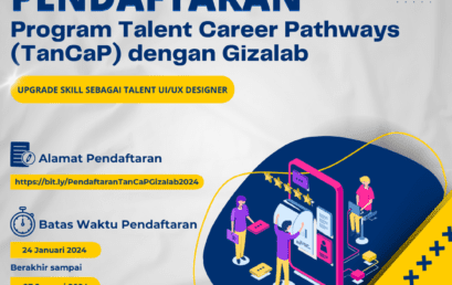Pendaftaran Program Talent Career Pathways (TanCaP) dengan Gizalab 2024