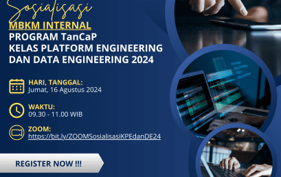 Sosialisasi MBKM Internal Program TanCaP Kelas Platform Engineering dan Data Engineering 2024