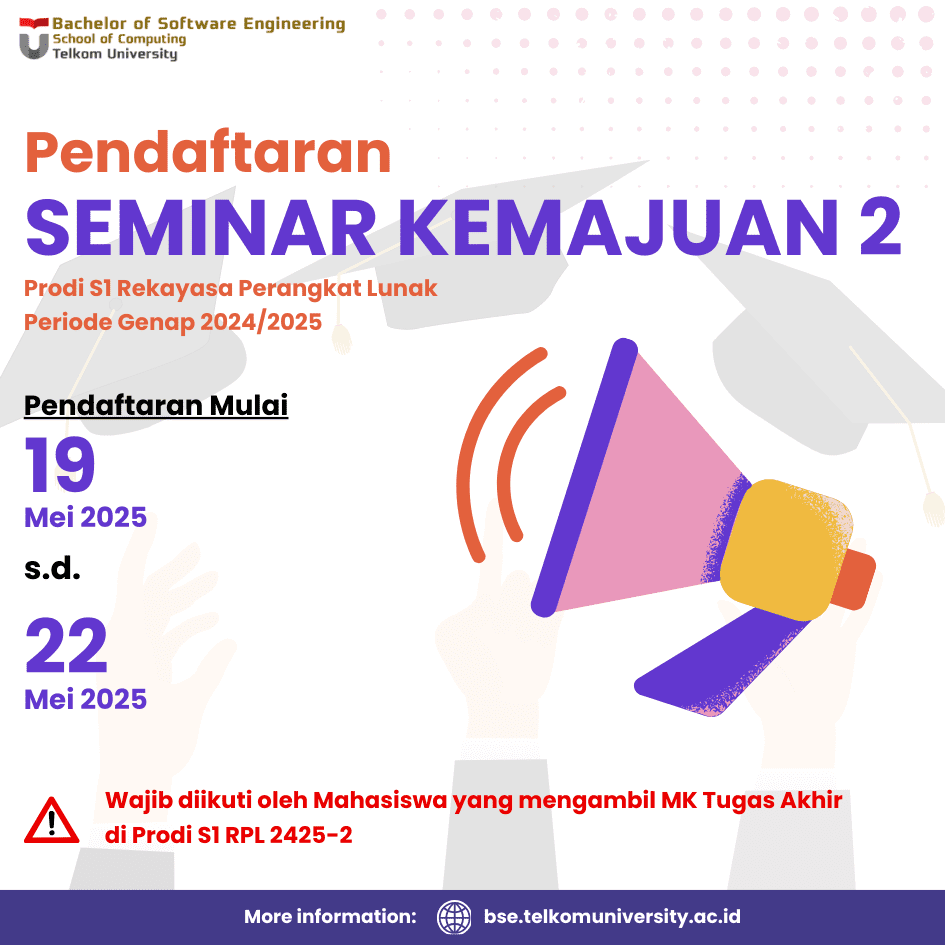 Pendaftaran Seminar Kemajuan 2 Prodi S1 RPL Periode Genap 2024/2025