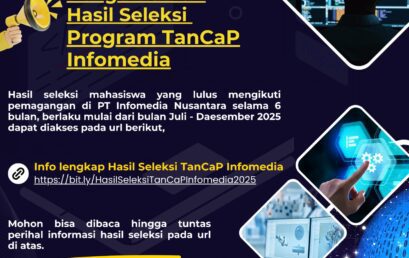 Pengumuman Hasil Seleksi Program TanCaP Infomedia
