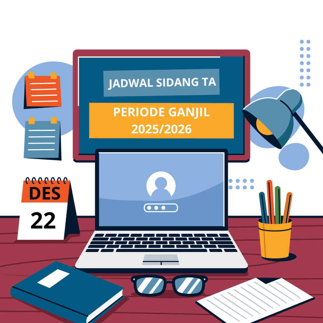 Jadwal Sidang Tugas Akhir Periode Ganjil 2025/2026