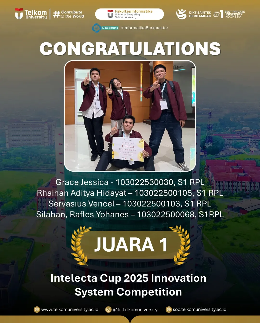 Prestasi Mahasiswa FIF Telkom University Raih Juara 1 di Intelecta Cup 2025 Prestasi Mahasiswa FIF Telkom University Raih Juara 1 di Intelecta Cup 2025